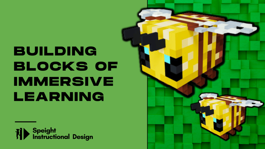 Building Blocks of Immersive&nbsp;Learning