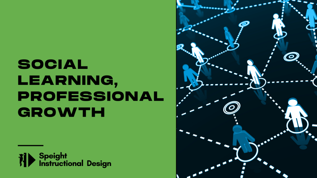 Social Learning, Professional&nbsp;Growth