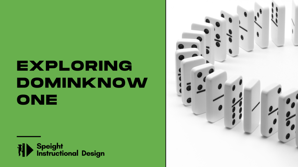 Exploring DominKnow One